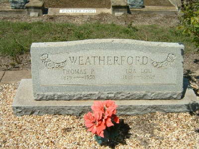 Weatherford, Thomas P. & Ida Lou