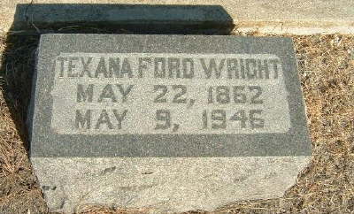 Wright, Texana Ford