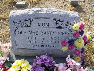 Pipes, Ola Mae Raney