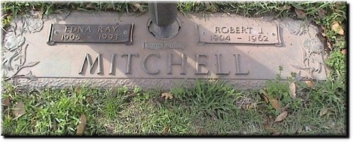 Mitchell, Edna Ray and Robert.JPG