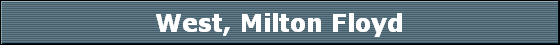 West, Milton Floyd